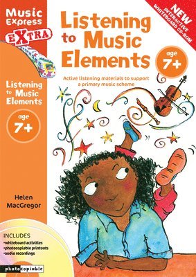 Listening to Music Elements Age 7+ 1