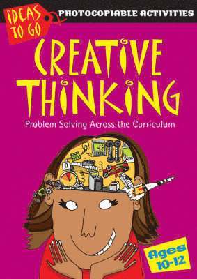 Creative Thinking Ages 10-12 1