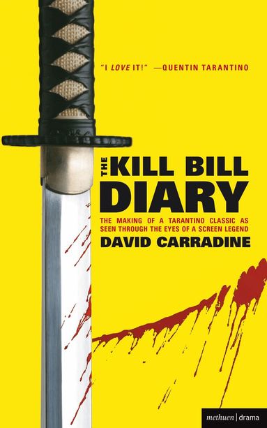David Carradine - Kill Bill Diary, Häftad