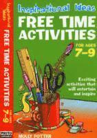 bokomslag Inspirational ideas: Free Time Activities 7-9