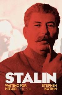 bokomslag Stalin: v.2: Waiting for Hitler, 1928-1941