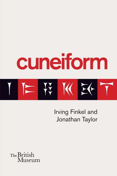 Irving Finkel, Jonathan Taylor - Cuneiform, Häftad