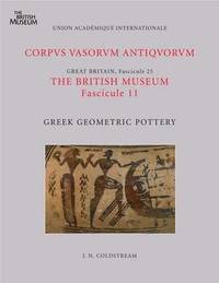 bokomslag Corpus Vasorum Antiquorum, Great Britain Fascicule 25, The British Museum Fascicule 11