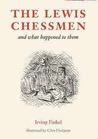 bokomslag The Lewis Chessmen