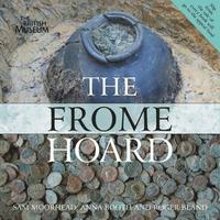 bokomslag The Frome Hoard