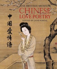 bokomslag Chinese Love Poetry