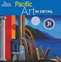 bokomslag Pacific Art in Detail