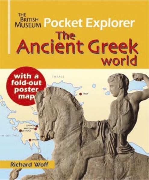 British Museum Pocket Explorer The Ancient Greek World 1