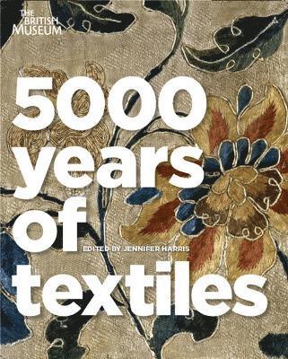 5000 Years of Textiles 1