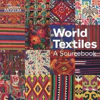 bokomslag World Textiles: A Sourcebook