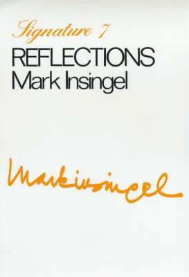 Mark Insingel - Reflections, Häftad