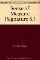 Robert Creeley - Sense of Measure, Häftad
