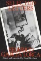 Federico Garcia Lorca - Selected Letters, Inbunden