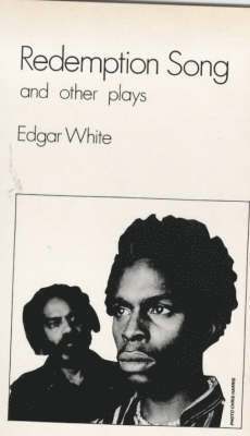 Redemption Song and Other Plays 1