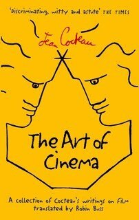 Jean Cocteau, Andre Bernard, Claude Gauteur - Art of Cinema, Häftad