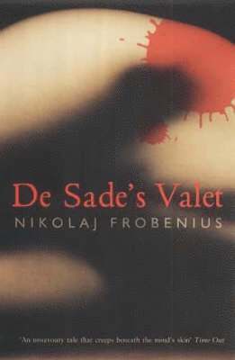 Nikolaj Frobenius - De Sade's Valet, Häftad