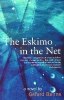 Gerard Beirne - Eskimo in the Net, Häftad