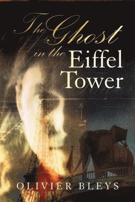 The Ghost in the Eiffel Tower 1