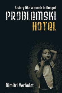 bokomslag Problemski Hotel
