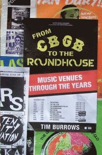 bokomslag From CBGB to the Roundhouse