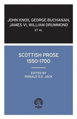 bokomslag Scottish Prose 1550-1700
