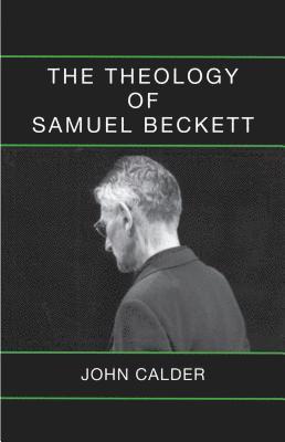 The Theology of Samuel Beckett 1