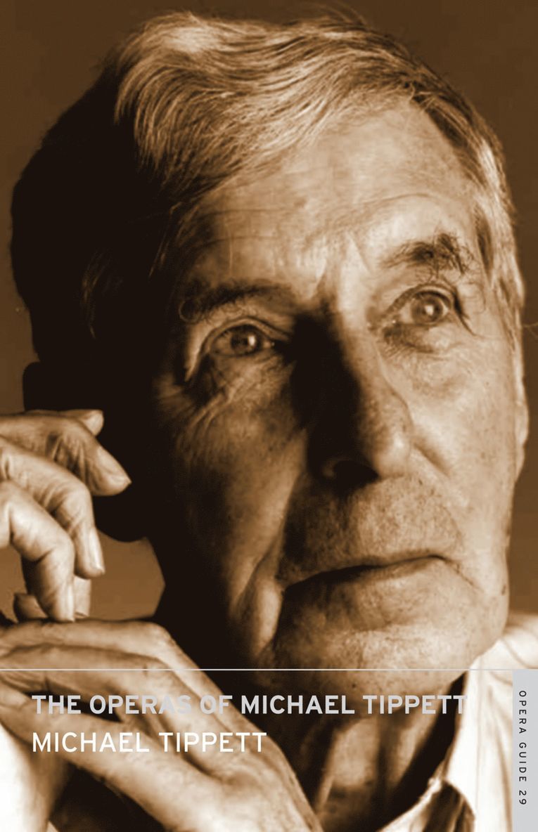 Operas of Michael Tippett
