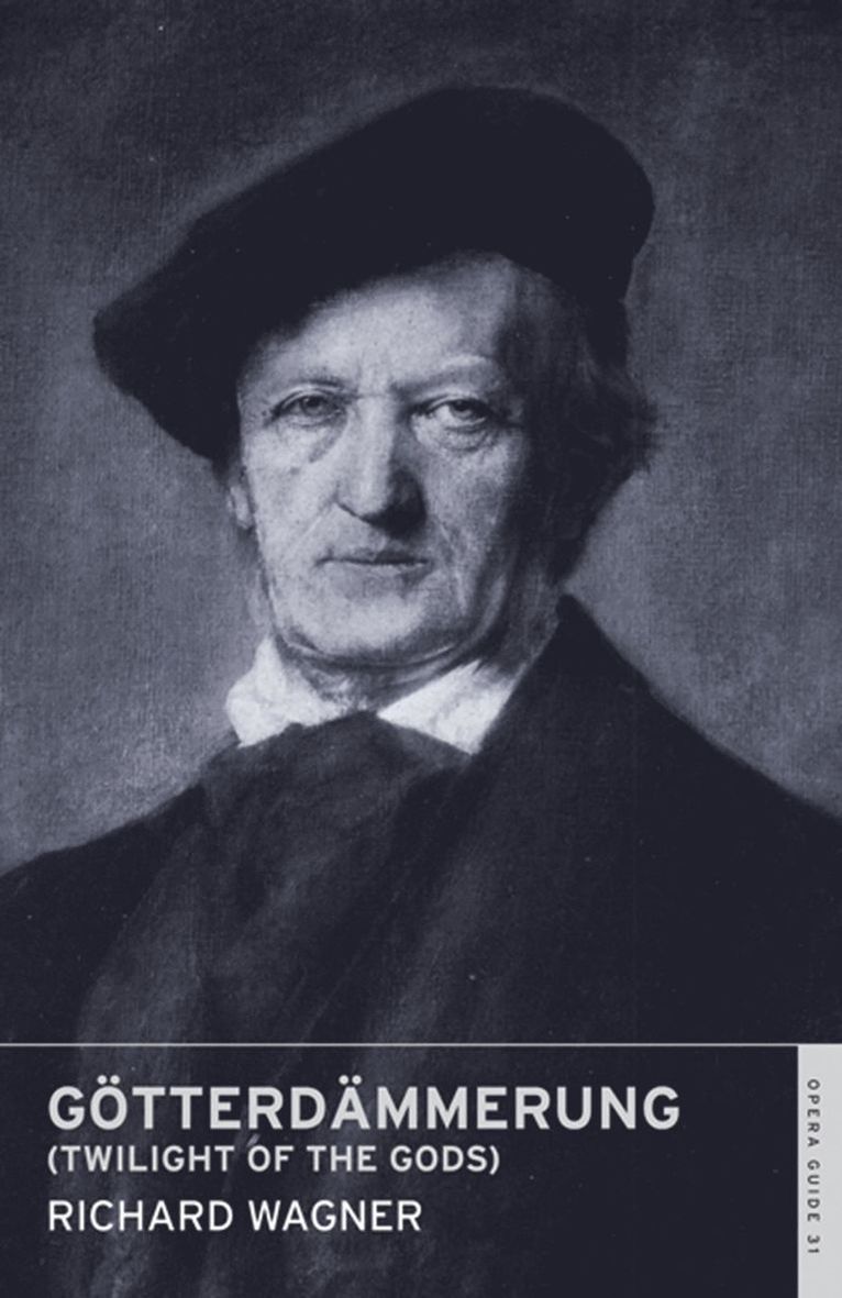 Richard Wagner - Götterdämmerung (Twilight of the Gods), Häftad