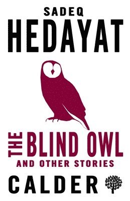 bokomslag Blind Owl and Other Stories