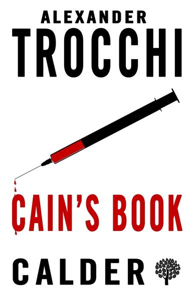 Alexander Trocchi - Cain's Book, Häftad