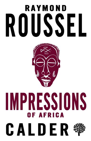 Raymond Roussel - Impressions of Africa, Häftad