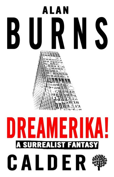 Alan Burns - Dreamerika!, Häftad