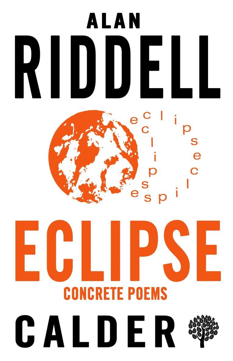 Alan Riddell - Eclipse – Concrete Poems, Häftad
