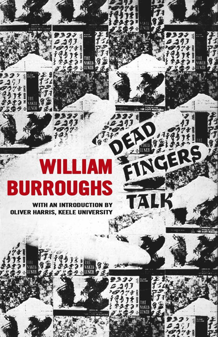 William S. Burroughs, William S. (Author) Burroughs - Dead Fingers Talk, Häftad