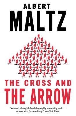 The Cross and the Arrow 1