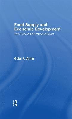 Food Supply and Economic Development 1