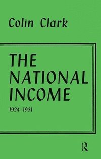 bokomslag National Income 1924-1931
