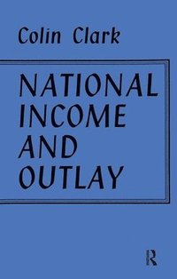 bokomslag National Income And Outlay