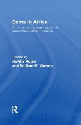 Neville Rubin, William M. Warren - Dams in Africa Cb, Inbunden