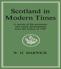 bokomslag Scotland in Modern Times