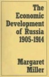 bokomslag Economic Development Of Russia, 1905-14