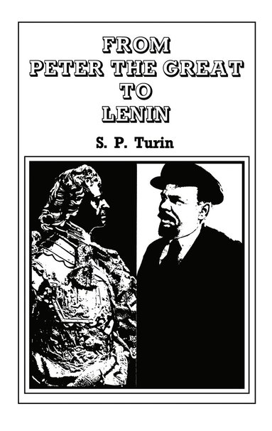 bokomslag From Peter the Great to Lenin Cb