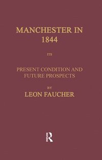 bokomslag Manchester in 1844