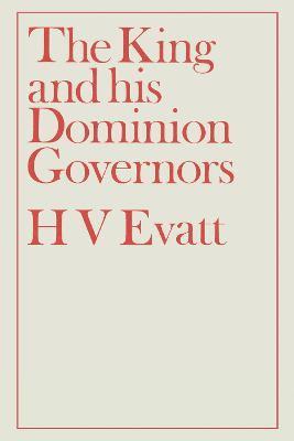 The King and His Dominion Governors, 1936 1
