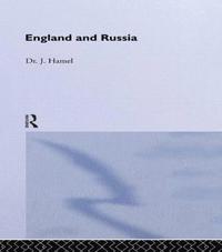 bokomslag England and Russia