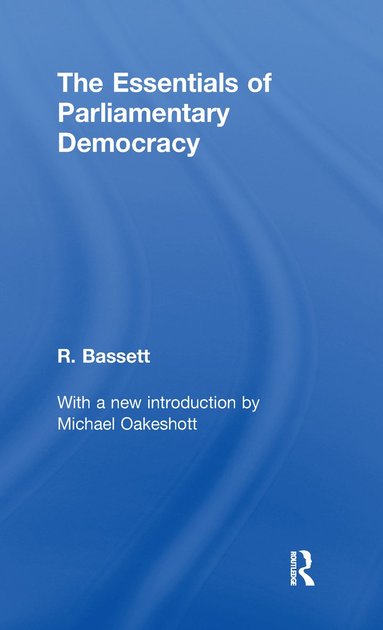 bokomslag Essentials of Parliamentary Democracy