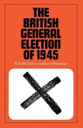 bokomslag British General Election of 1945
