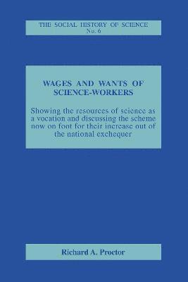Wages and Wants of Science Work 1