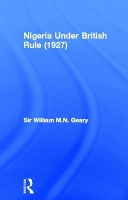 Nigeria Under British Rule (1927) 1