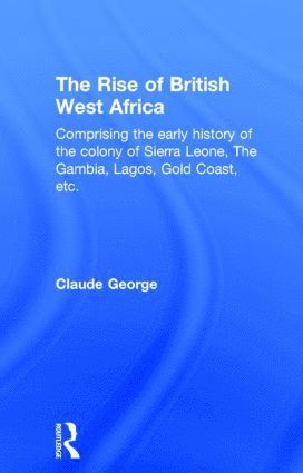 Rise of British West Africa 1